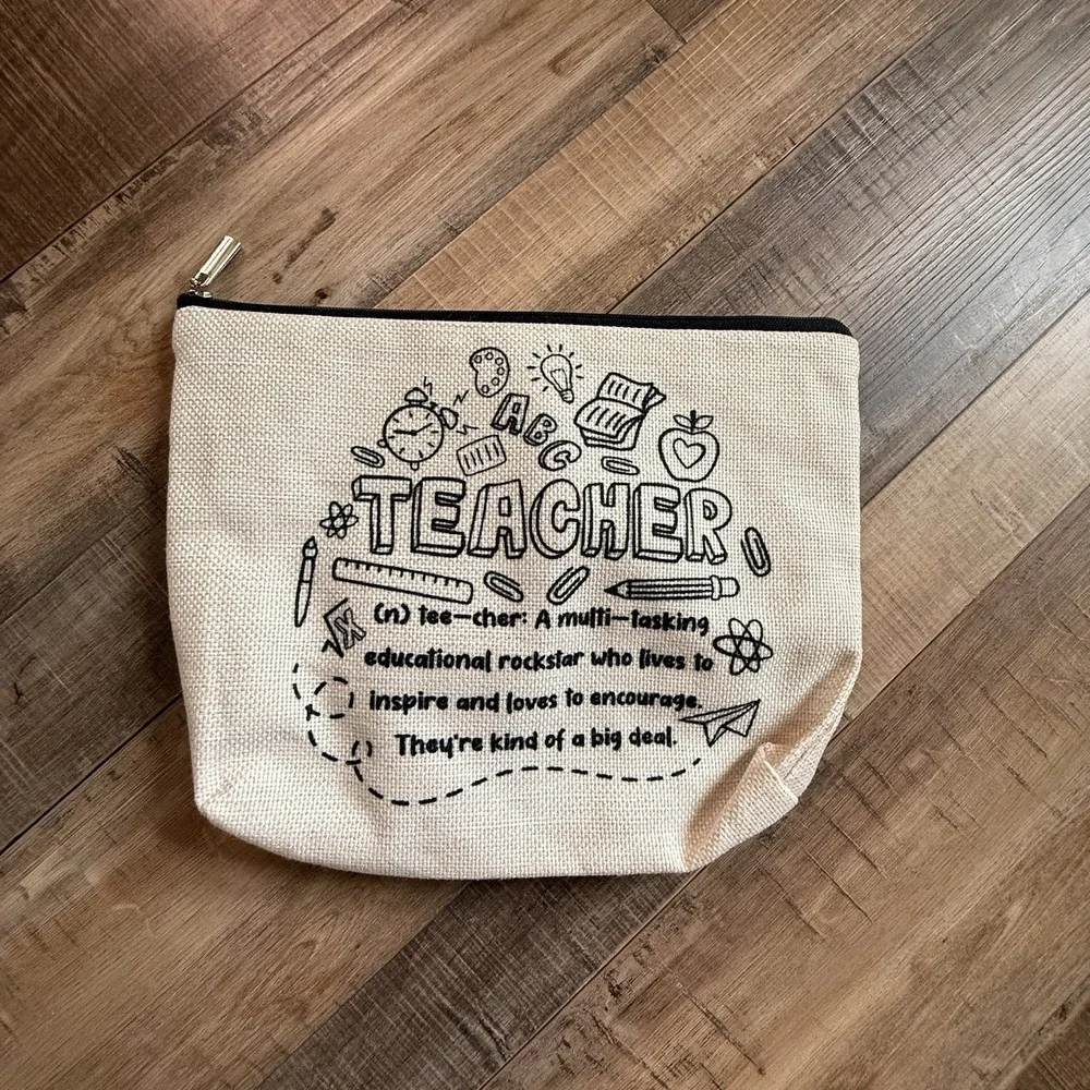 Teacher Survival Kit Bag, Make Up Bag, Travel Zipper 8 X 10